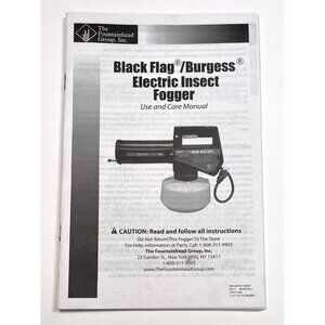 Black Flag / Burgess Electric Insect Fogger USE AND CARE MANUAL Fountainhead